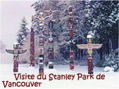 Visite du Stanley Park de Vancouver